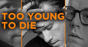 Too Young To Die – Bild: ZDF/© Royal Rainbow Productions LLC & ZDF/© Getty Images/Broadview TV & arte