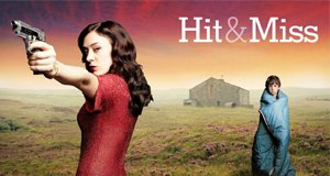 Hit & Miss – Bild: BSkyB