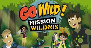 Go Wild! – Mission Wildnis – Bild: Super RTL Go Wild! – Mission Wildnis – Bild: Super RTL