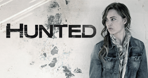 Hunted - Vertraue niemandem – Bild: Cinemax