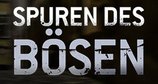 Spuren des Bösen – Bild: ZDF Spuren des Bösen – Bild: ZDF