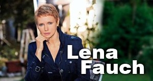 Lena Fauch – Bild: ZDF/Action Press Lena Fauch – Bild: ZDF/Action Press