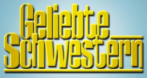 Geliebte Schwestern – Bild: Sat.1 Geliebte Schwestern – Bild: Sat.1
