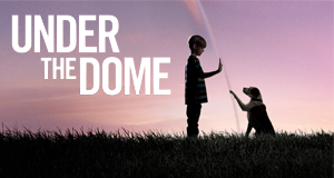 Under the Dome – Bild: CBS