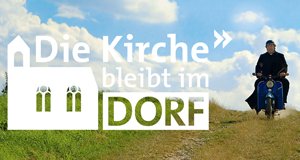 Die Kirche bleibt im Dorf – Bild: SWR/Fortune Cookie Filmproductions