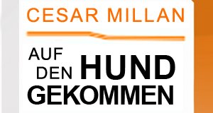 Cesar Millan: Auf den Hund gekommen – Bild: sixx