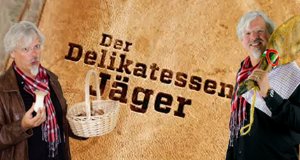 Der Delikatessenjäger – Bild: ZDF Der Delikatessenjäger – Bild: ZDF
