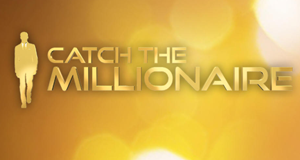 Catch the Millionaire – Bild: ProSieben