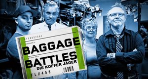 Baggage Battles – Die Koffer-Jäger