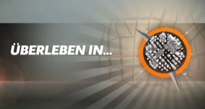 Überleben in … – Bild: kabel eins Überleben in … – Bild: kabel eins