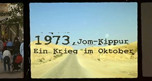1973. Jom Kippur. Ein Krieg im Oktober – Bild: arte 1973. Jom Kippur. Ein Krieg im Oktober – Bild: arte