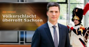 MDR Top News: Völkerschlacht überrollt Sachsen – Bild: MDR/Steffen Junghans MDR Top News: Völkerschlacht überrollt Sachsen – Bild: MDR/Steffen Junghans