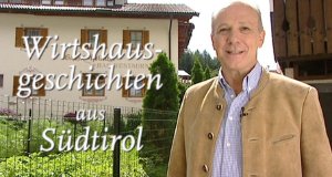 Wirtshausgeschichten aus Südtirol