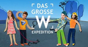 Das große W – Expedition – Bild: AZ Media TV Das große W – Expedition – Bild: AZ Media TV