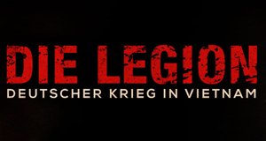Die Legion – Deutscher Krieg in Vietnam