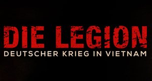 Die Legion – Deutscher Krieg in Vietnam – Bild: History Channel Die Legion – Deutscher Krieg in Vietnam – Bild: History Channel