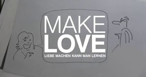 Make Love – Bild: ZDF