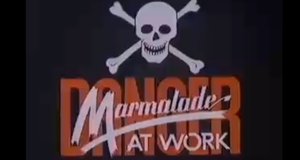 Danger: Marmalade at Work – Bild: BBC