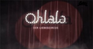Ohlala – Der Liebescircus