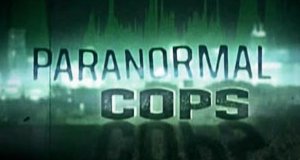 Paranormal Cops – Bild: A&E Networks, LLC.
