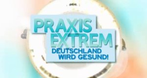 Praxis Extrem – Bild: RTL II Praxis Extrem – Bild: RTL II