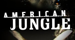 American Jungle – Bild: A&E Television Networks, LLC. American Jungle – Bild: A&E Television Networks, LLC.