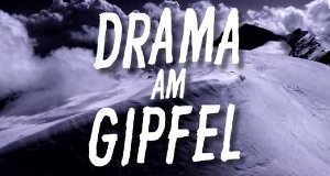 Drama am Gipfel – Bild: ARD