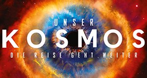 Unser Kosmos: Die Reise geht weiter – Bild: National Geographic Channel