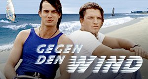 Gegen den Wind – Bild: Das Erste Gegen den Wind – Bild: Das Erste