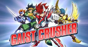 Gaist Crusher Gaist Crusher