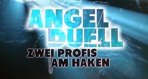 Angel-Duell – Zwei Profis am Haken