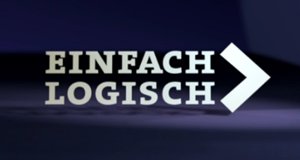 Einfach logisch – Bild: BR Einfach logisch – Bild: BR