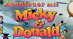 Abenteuer mit Micky & Donald – Bild: Disney Abenteuer mit Micky & Donald – Bild: Disney
