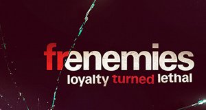 Frenemies – Gefährliche Freundschaft – Bild: Discovery Communications, LLC./Screenshot Frenemies – Gefährliche Freundschaft – Bild: Discovery Communications, LLC./Screenshot