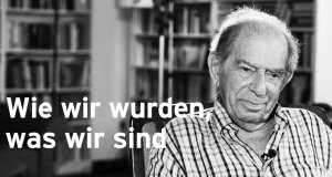 Wie wir wurden, was wir sind – Bild: ORF/ORF III/Esther Pruckner Wie wir wurden, was wir sind – Bild: ORF/ORF III/Esther Pruckner