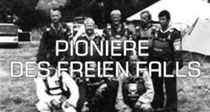Pioniere des freien Falls – Bild: Servus TV Pioniere des freien Falls – Bild: Servus TV