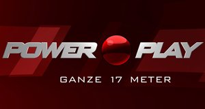Powerplay – Ganze 17 Meter