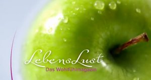 LebensLust – Das Wohlfühlmagazin – Bild: Sat.1 Gold LebensLust – Das Wohlfühlmagazin – Bild: Sat.1 Gold