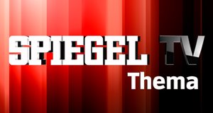 Spiegel TV – Thema