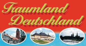 Traumland Deutschland