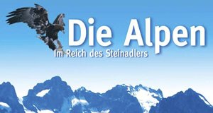 Im Reich des Steinadlers – Bild: Polyband/WVG