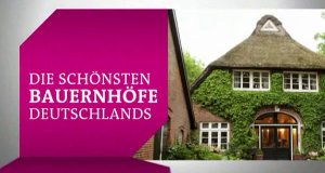 Die schönsten Bauernhöfe Deutschlands – Bild: ARD