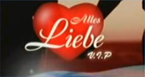 Alles Liebe V.I.P. – Bild: Goldstar TV