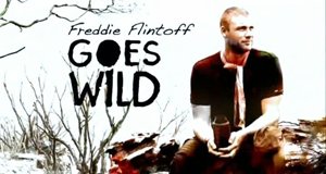Freddie Flintoff Goes Wild