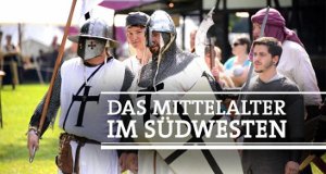 Das Mittelalter im Südwesten – Bild: SWR/Stephan Zengerle Das Mittelalter im Südwesten – Bild: SWR/Stephan Zengerle