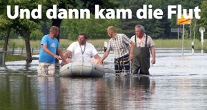Und dann kam die Flut – Bild: MDR