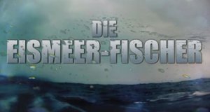 Die Eismeer-Fischer – Bild: National Geographic Channel/Screenshot Die Eismeer-Fischer – Bild: National Geographic Channel/Screenshot