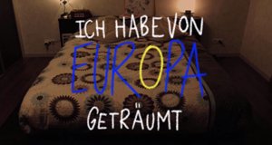 Ich habe von Europa geträumt – Bild: arte Ich habe von Europa geträumt – Bild: arte