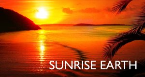 Sunrise Earth – Bild: DCI/KSM GmbH Sunrise Earth – Bild: DCI/KSM GmbH
