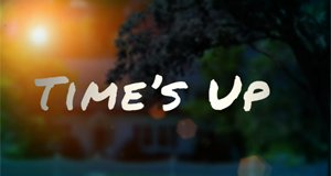 Times Up – Bild: MTV Times Up – Bild: MTV